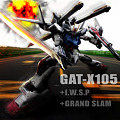 GAT-X105+I.W.S.P+GRAND SLAM